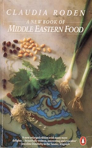 Seller image for A New Book of Middle Eastern Food for sale by San Francisco Book Company