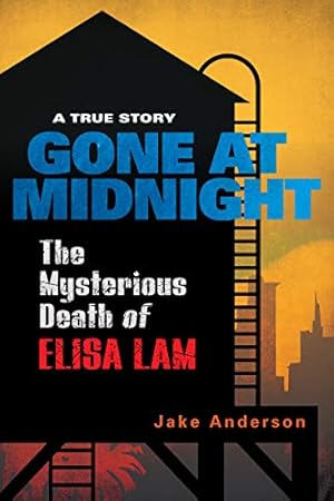 Image du vendeur pour Gone at Midnight: The Tragic True Story Behind the Unsolved Internet Sensation mis en vente par ZBK Books