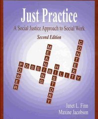 Bild des Verkufers fr Just Practice: A Social Justice Approach To Social Work zum Verkauf von ZBK Books