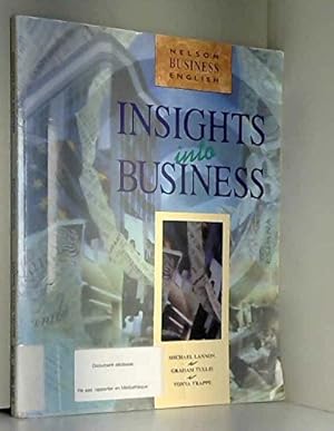 Image du vendeur pour Insights into Business (Nelson Business English S.) mis en vente par WeBuyBooks