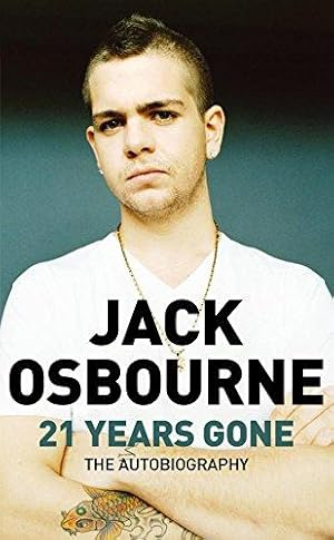 Bild des Verkufers fr 21 Years Gone: The Autobiography zum Verkauf von WeBuyBooks