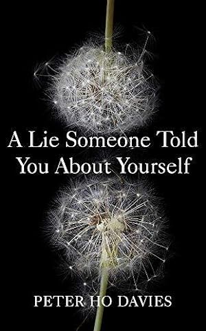 Seller image for A Lie Someone Told You About Yourself for sale by WeBuyBooks