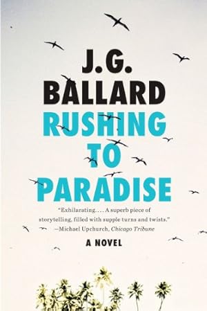 Seller image for Rushing to Paradise: A Novel for sale by ZBK Books