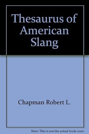 Seller image for Thesaurus of American slang for sale by ZBK Books