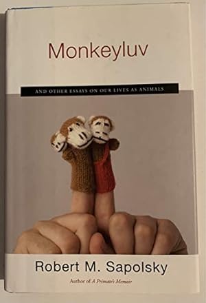 Immagine del venditore per Monkeyluv: And Other Essays on Our Lives as Animals venduto da ZBK Books