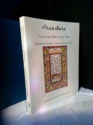 Seller image for HISTORY OF SYRIAC LITERATURE AND SCIENCES: KITA. AL-LULU AL-MANTHUR FI TARIKH AL-ULUM WA AL-ADAB AL-SURYANIYYA for sale by Second Story Books, ABAA