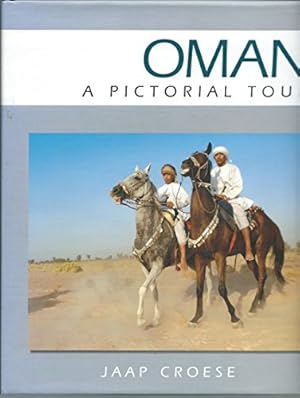 Bild des Verkufers fr Oman: A Pictorial Tour zum Verkauf von WeBuyBooks