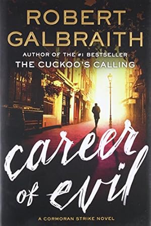 Imagen del vendedor de Career of Evil (A Cormoran Strike Novel, 3) a la venta por ZBK Books