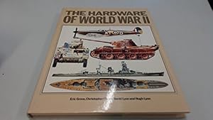 Bild des Verkufers fr THE HARDWARE OF WORLD WAR TWO: TANKS, AIRCRAFT AND NAVAL VESSELS. zum Verkauf von WeBuyBooks 2