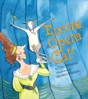 Image du vendeur pour Encore, Opera Cat! mis en vente par ZBK Books