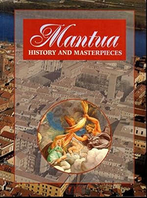 Seller image for Mantova: History and Masterpieces for sale by WeBuyBooks