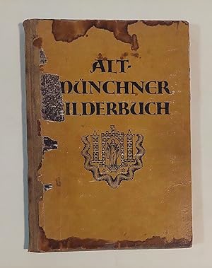 ALT-MÜNCHNER Bilderbuch.