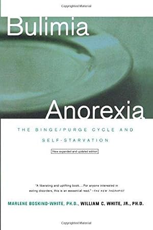 Image du vendeur pour Bulimia/Anorexia: The Binge/Purge Cycle and Self-Starvation (Revised) (Lecture Notes in Economics & Mathematical Systems. Editor-in-chief: G. Fandel, W. Trockel.) mis en vente par WeBuyBooks 2