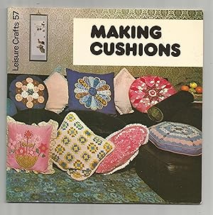 Seller image for Making Cushions (Leisure Crafts) for sale by Warren Books