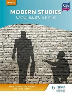 Image du vendeur pour Higher Modern Studies for CfE: Social Issues in the UK (Higher Modern Studies Cfe) mis en vente par WeBuyBooks 2