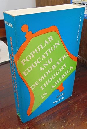 Seller image for Popular Education and Democratic Thought in America for sale by Atlantic Bookshop