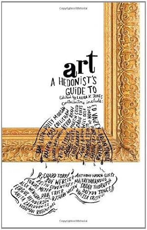 Imagen del vendedor de Hg2: A Hedonist's Guide to Art a la venta por WeBuyBooks