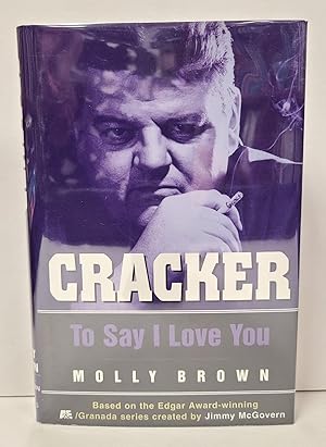 Seller image for Cracker: To Say I Love You for sale by Tall Stories Book & Print Gallery