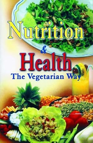 Seller image for Nutrition and Health: The Vegetarian Way for sale by WeBuyBooks