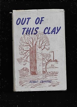 Immagine del venditore per Out of this clay venduto da Gwyn Tudur Davies