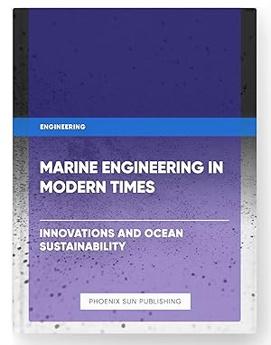 Seller image for Marine Engineering in Modern Times - Innovations and Ocean Sustainability for sale by PS PUBLISHIING