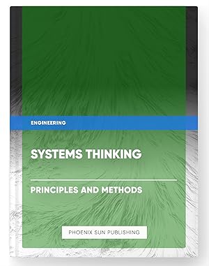 Seller image for Systems Thinking - Principles and Methods for sale by PS PUBLISHIING