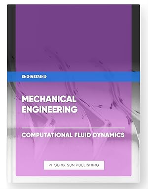 Immagine del venditore per Mechanical Engineering - Computational Fluid Dynamics venduto da PS PUBLISHIING