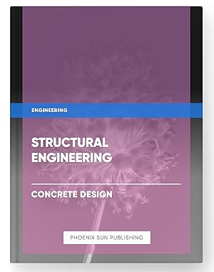 Seller image for Structural Engineering - Concrete Design for sale by PS PUBLISHIING