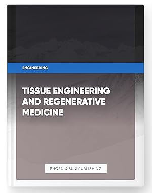 Seller image for Tissue Engineering and Regenerative Medicine for sale by PS PUBLISHIING