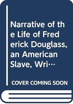 Imagen del vendedor de Narrative of the Life of Frederick Douglass, an American Slave, Written by Himself (Bedford Books in American History) a la venta por -OnTimeBooks-