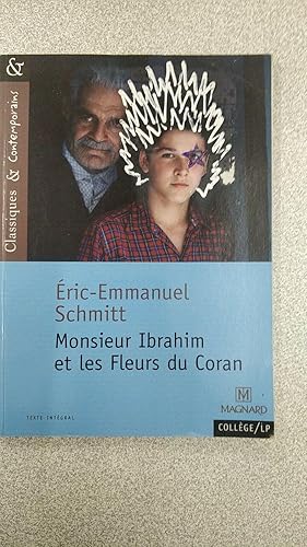 Image du vendeur pour Monsieur Ibrahim et les fleurs du Coran mis en vente par Dmons et Merveilles