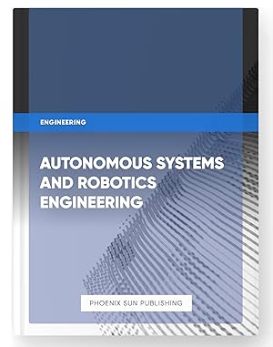 Seller image for Autonomous Systems and Robotics Engineering for sale by PS PUBLISHIING