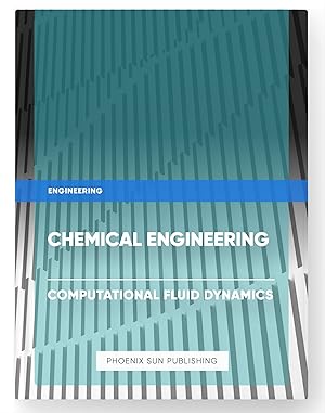 Immagine del venditore per Chemical Engineering - Computational Fluid Dynamics venduto da PS PUBLISHIING