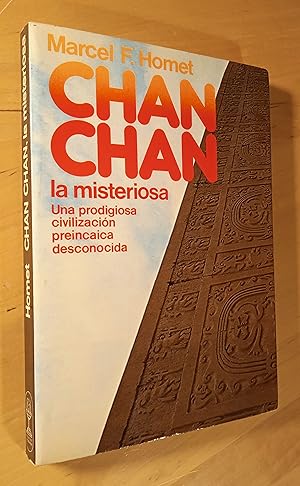 Seller image for Chan Chan, la misteriosa for sale by Llibres Bombeta