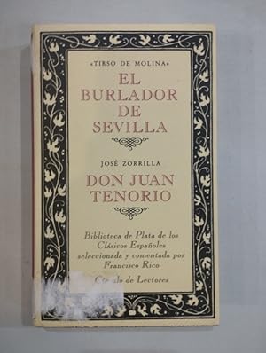 Bild des Verkufers fr El burlador de Sevilla / Don Juan Tenorio zum Verkauf von Saturnlia Llibreria