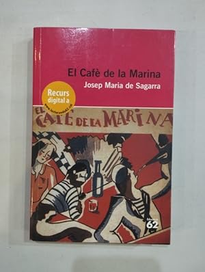 Immagine del venditore per El caf de la Marina venduto da Saturnlia Llibreria