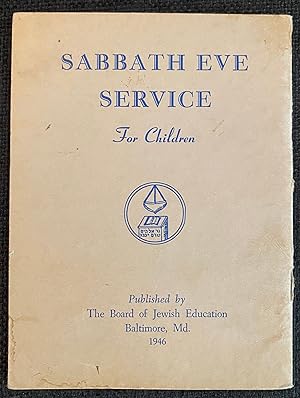 SABBATH EVE SERVICE FOR CHILDREN