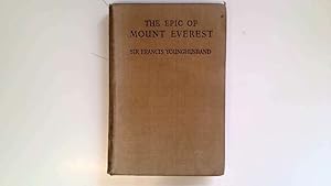 Seller image for The Epic of Mount Everest for sale by Goldstone Rare Books