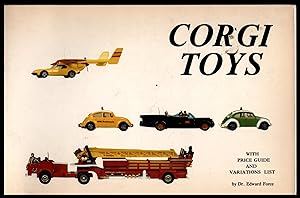 Corgi Toys with Price Guide and Variations List by Dr Edward Force 1984