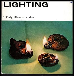 Lighting: Early Oil Lamps, Candles by W T O'Dea 1966 No.1