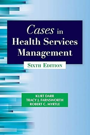 Bild des Verkufers fr Cases in Health Services Management zum Verkauf von -OnTimeBooks-