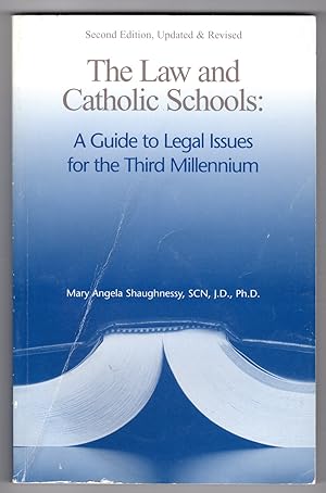 Immagine del venditore per Law and Catholic Schools: A Guide to Legal Issues for the Third Millenium venduto da Lake Country Books and More