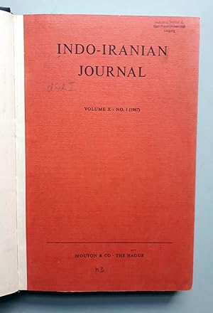 Image du vendeur pour Indo-Iranian Journal Volume X 1967- Nr. 1 / 2-3 / 4 (1968) - Trkische Pferdewrter bei einem Sanskrit-Lexikographen; Zoroaster the Herdsman; Tolkaappiyam and Phonetics; The Avesta-Fragment; On Sankara's Authorship of the Kenopanisadbhasya etc. mis en vente par Verlag IL Kunst, Literatur & Antiquariat