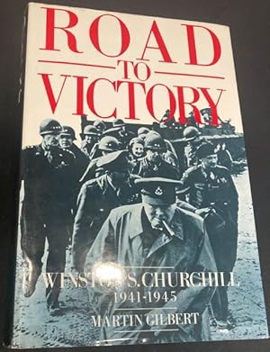 Imagen del vendedor de Road to Victory - Winston S. Churchill 1941-1945 a la venta por The Deva Bookshop