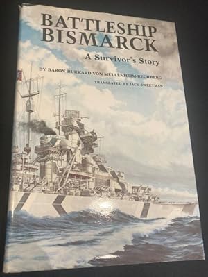 Imagen del vendedor de Battleship Bismarck A Survivor's Story a la venta por The Deva Bookshop