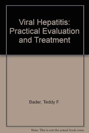 Seller image for Viral Hepatitis: Practical Evaluation and Treatment for sale by -OnTimeBooks-