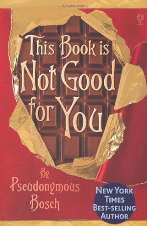 Imagen del vendedor de This Book is Not Good for You a la venta por WeBuyBooks 2
