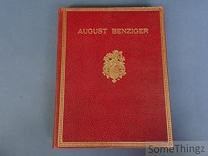 August Benziger. Sein Leben und sein Werk. [Full leather binding.]