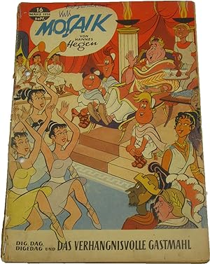 Mosaik Nr. 16 / 1958 - Dig, Dag, Digedag und das verhängnisvolle Gastmahl,