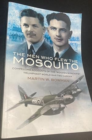 Seller image for The Men Who Flew the Mosquito for sale by The Deva Bookshop